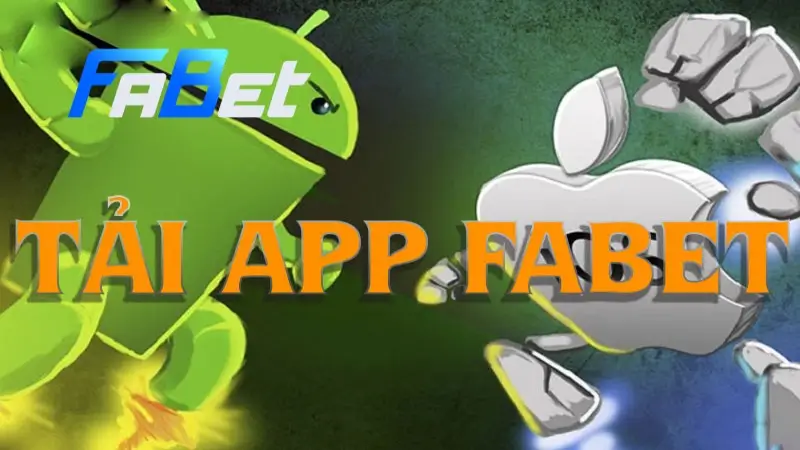 Tổng hợp các cách tải app Fabet